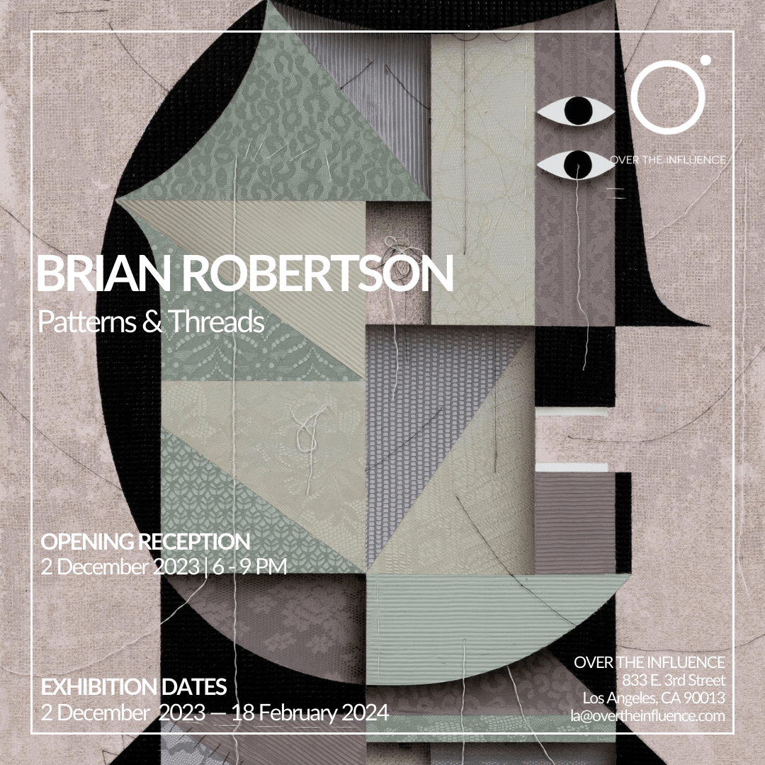 Brian Robertson - Patterns & Threads - Over the Influence
